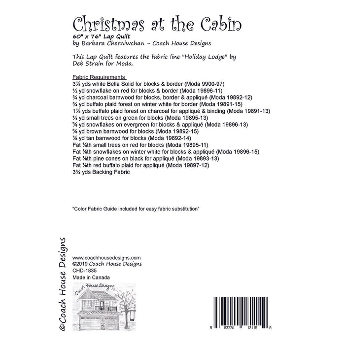Textual information about the lap quilt sewing pattern titled 'Christmas at the Cabin' by Coach House Designs. The text includes the specifications for the fabric used to make the quilt from the fabric line titled 'Holiday Lodge' by Deb Strain for Moda.