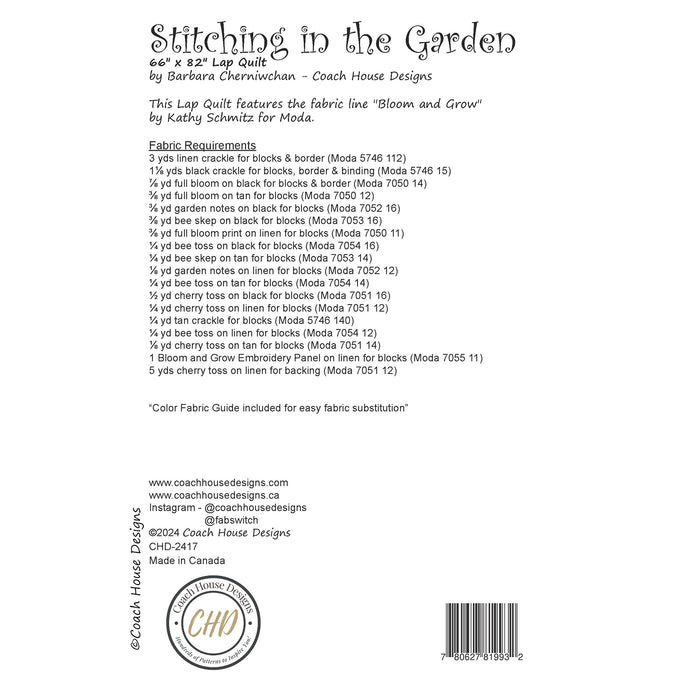 Textual information about the lap quilt sewing pattern titled 'Stitching in the Garden' by Coach House Designs. The text includes the specifications for the fabric used to make the quilt from the fabric line titled 'Bloom and Grown' by Kathy Schmitz for Moda.