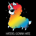 Premium Cotton T-shirt_Teeturtle Haters Gonna Hate black t-shirt featuring a llama-unicorn with a rainbow-colored fluffy body wearing sunglasses, walking confidently with the text "Haters Gonna Hate" below.