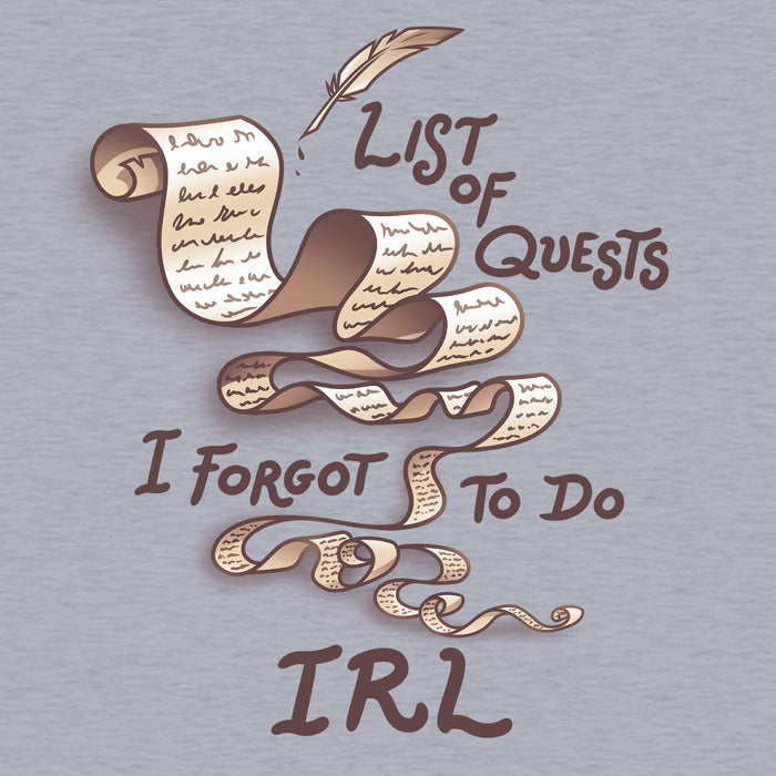 Classic Cotton T-shirt_TeeTurtle Unfinished Quests heather gray t-shirt featuring a long, brownish-tan scroll with script like text giving it a vintage look and a feather quill pen in the top right. "LIST OF QUESTS I FORGOT TO DO IRL" is written around the scroll.